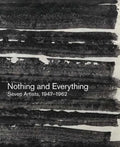 Nothing and Everything: Seven Artists, 1947-1962 - Paperback