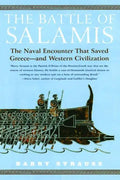 Battle of Salamis: The Naval Encounter That Saved Greece -- And Western Civilization - Paperback