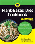 Plant-Based Diet Cookbook for Dummies - Paperback