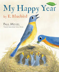 My Happy Year by E.Bluebird - Hardcover
