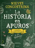 La Historia En Apuros / History in Trouble - Hardcover