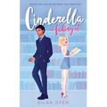 Cinderella Is Faking It: Alternative Cover - Paperback