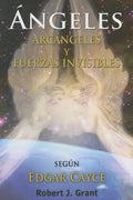 Angeles, Arcangeles y Fuerzas Invisibles - Paperback