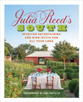Julia Reed's South: Spirited Entertaining and High-Style Fun All Year Long - Hardcover