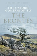 The Oxford Companion to the Brontes: Anniversary Edition - Hardcover