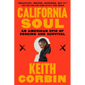California Soul: An American Epic of Cooking and Survival - Paperback