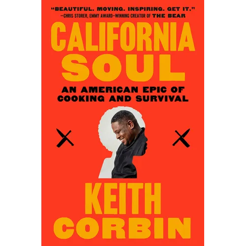 California Soul: An American Epic of Cooking and Survival - Paperback