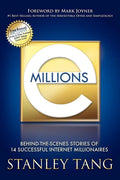 Emillions: Behind-The-Scenes Stories of 14 Successful Internet Millionaires - Paperback