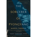 The Sorcerer of Pyongyang - Paperback