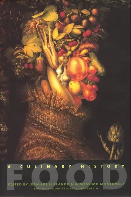 Food: A Culinary History - Paperback