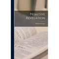 Primitive Revelation - Hardcover