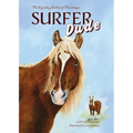 Surfer Dude: The Legendary Stallion of Chincoteague - Hardcover