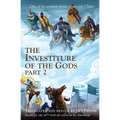 The Investiture of the Gods, Part 2 - Paperback