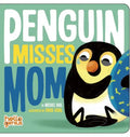 Penguin Misses Mom - Board Book