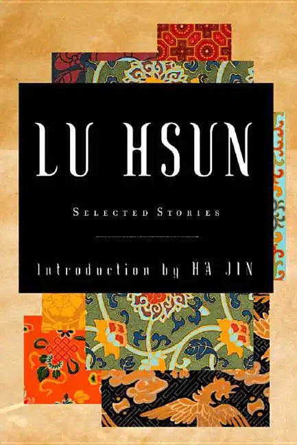 Selected Stories of Lu Hsun - Paperback