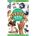 Cute, Cuddly Tattoo Cats & Kittens: 50 Temporary Tattoos That Teach - Paperback