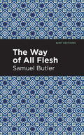 The Way of All Flesh - Paperback