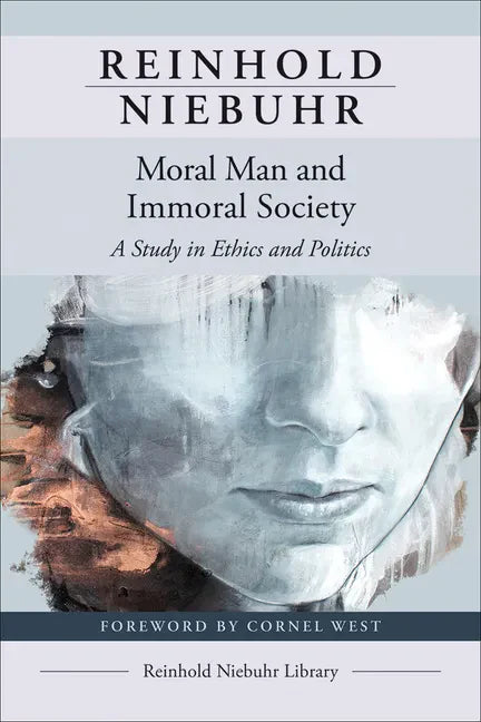 Moral Man and Immoral Society - Paperback