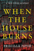 When the House Burns - Paperback
