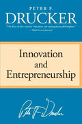 Innovation and Entrepreneurship - Paperback