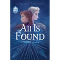 All Is Found: A Frozen Anthology - Hardcover