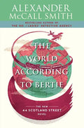 The World According to Bertie: 44 Scotland Street Series (4) - Paperback