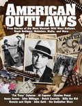 American Outlaws: True Stories of the Most Wanted: Wild West Outlaws, Bank Robbers, Mobsters, Mafia, and More - Paperback