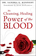 The Cleansing, Healing Power of the Blood - Paperback