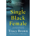 Single Black Female - Paperback