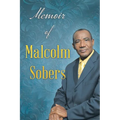 Memoir of Malcolm Sobers - Paperback