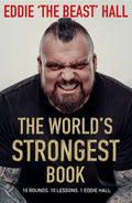 The World's Strongest Book: Ten Rounds. Ten Lessons. One Eddie Hall - Paperback