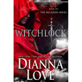 Witchlock: Belador Book 6 - Paperback