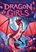 Mei the Ruby Treasure Dragon (Dragon Girls #4): Volume 4 - Paperback