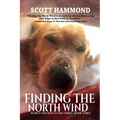 Finding the North Wind - Paperback