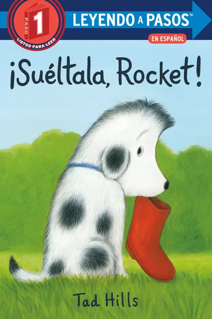 ¡Suéltala, Rocket! (Drop It, Rocket! Spanish Edition) - Paperback