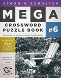 Simon & Schuster Mega Crossword Puzzle Book #6 - Paperback