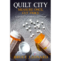Quilt City: Measure Once, Cut Twice: A Hadley Carroll Mystery - Paperback