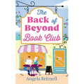 The Back of Beyond Book Club: An escapist and heart-warming romance for summer - Paperback