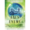 Fae's Enemy - Hardcover