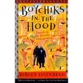 Boychiks in the Hood: Travels in the Hasidic Underground - Paperback