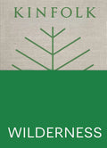 Kinfolk Wilderness - Hardcover