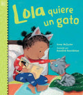 Lola Quiere Un Gato (Spanish Edition) - Paperback