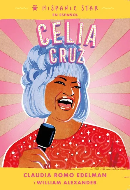 Hispanic Star En Español: Celia Cruz - Paperback