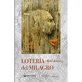 Loteria del milagro - Paperback