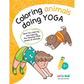 Coloring animals doing Yoga: Have fun coloring and copying the relaxing yoga poses of animals - Paperback