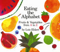 Eating the Alphabet: Fruits & Vegetables from A to Z - Paperback