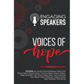 Engaging Speakers: Voices of Hope - Paperback