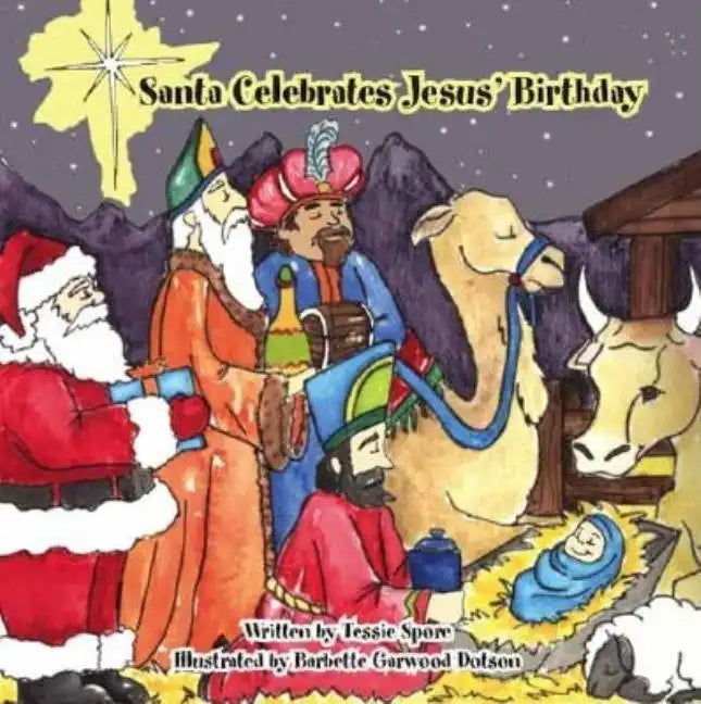 Santa Celebrates Jesus' Birthday - Paperback