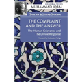 Shikwa & Jawab Shikwa: THE COMPLAINT AND THE ANSWER: The Human Grievance and the Divine Response - Paperback