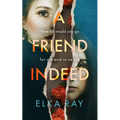 A Friend Indeed - Paperback